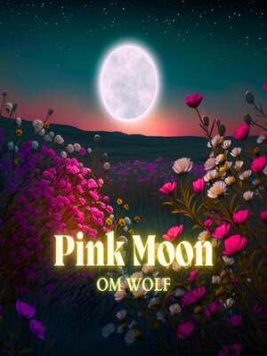 cover image of Pink Moon